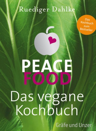 Peace Food ist das vegane Kochbuch Autor Dr. Ruediger Dahlke