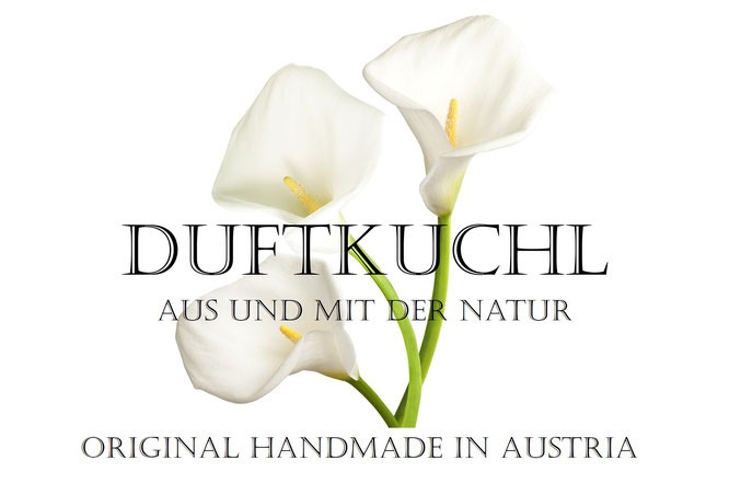 Duftkuchl: Kosmetik aus und mit der Natur