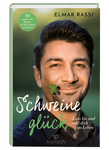 Vorschaubild für Schweineglück: Lass los und suhl Dich im Leben von Elmar Rassi