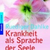 Vorschaubild für Krankheit als Sprache der Seele