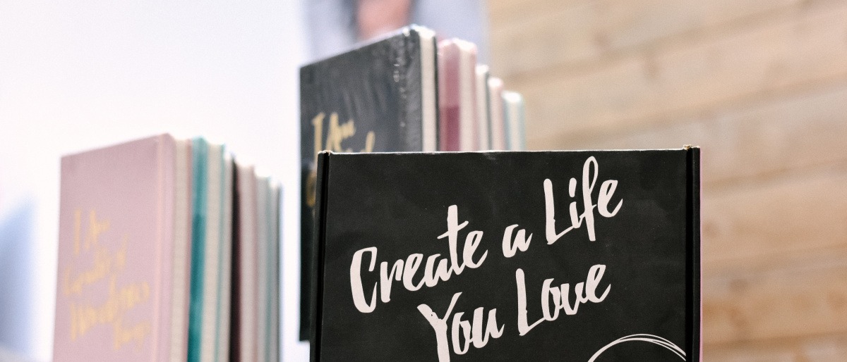 Aufschrift Create a life you love
