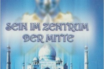 Buch Sein im Zentrum der Mitte von Bruno Würtenberger