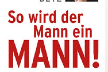 Buch So wird der Mann ein Mann von Robert Betz