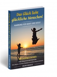 Vorschaubild für Das Glück liebt glückliche Menschen