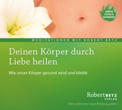 Vorschaubild für Deinen Körper in Liebe heilen